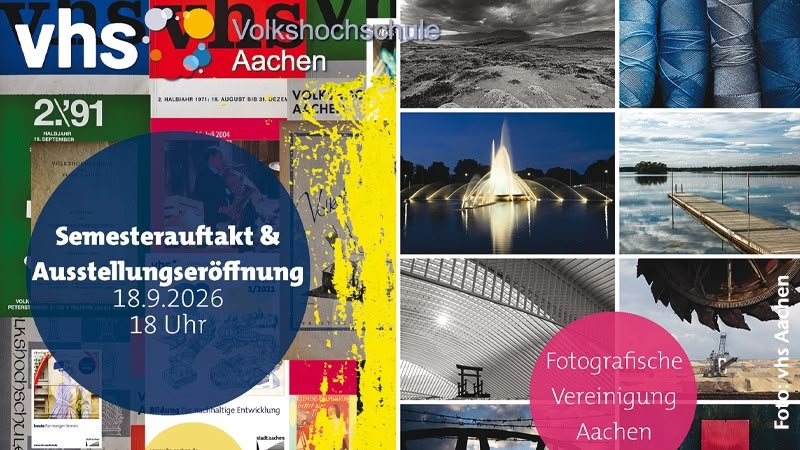 „Jetzt erst recht!“.  Semesterauftakt vhs Aachen.