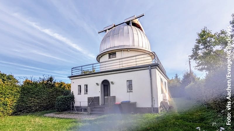 vhs Aachen. „Der Sternenhimmel über Aachen“.