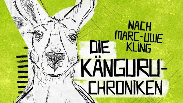 „Die Känguru-Chroniken“. Szenische Lesung.