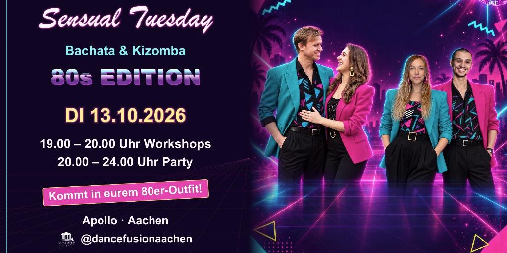 Tickets für Sensual Tuesday Aachen (by Dance Fusion) I 80er-EDITION