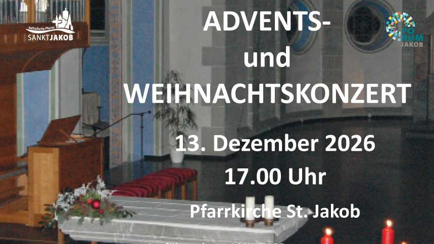 Advents- und Weihnachtskonzert in St. Jakob.